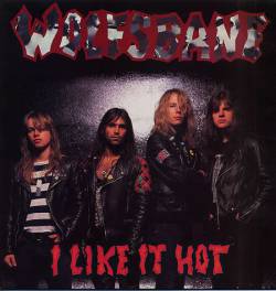 Wolfsbane : I Like It Hot